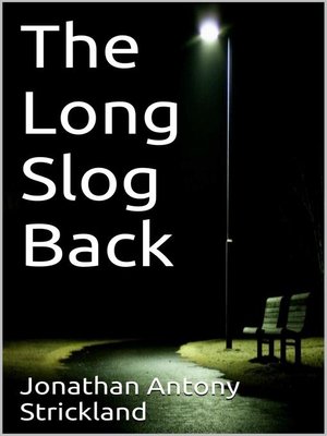 cover image of The Long Slog Back